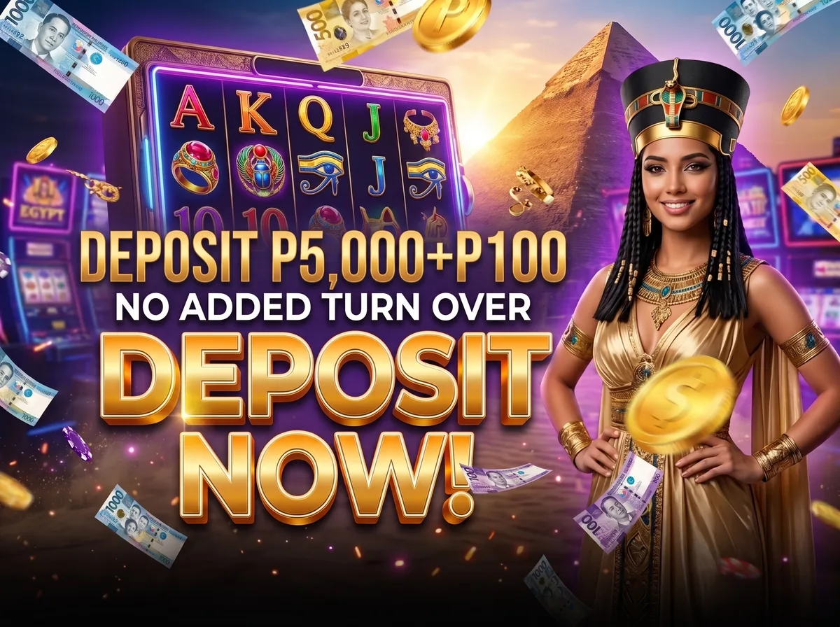 Deposit ₱5,000 → get ₱100 free