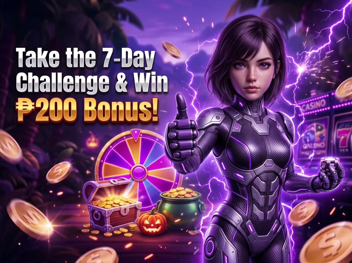7 days of targets → ₱200 bonus